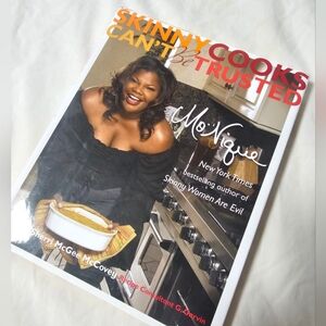 Skinny Cooks Can't Be Trusted Book